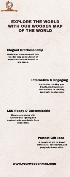 At Yourwoodenmap, we take pride in offering beautifully handcrafted wooden maps of the world. Our collection features elegant wooden maps that add a unique touch of sophistication to any space. Whether you're looking for a detailed world map or a custom design, our wooden map store has a variety of high-quality pieces to choose from. Each map is crafted with care, showcasing the natural beauty of wood and the intricate details of global geography. Perfect for home or office decor, these wooden maps serve as both functional art and a conversation starter. Explore our range and find the ideal wooden map of the world to enhance your living environment.