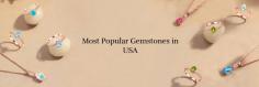  However, did you know that the USA has also been a significant producer of a variety of gemstones for years to years, but only a few people know about them? Yes, the USA is home to a variety of gemstones. If you are quite interested in learning about the types of gemstones that are famous in various regions of America , like Nevada, North California, or Arizona, this blog has got all your answers! 