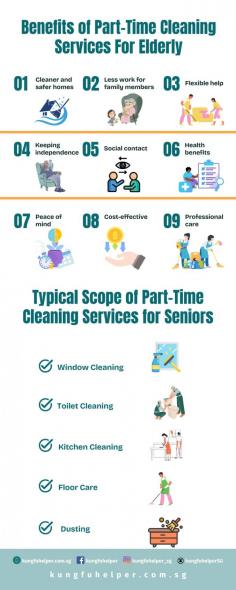  Managing household chores can become challenging for seniors as they age. For older adults seeking a professional cleaning company in Singapore , discover the invaluable advantages of employing part-time maid services. This infographic illustrates how hiring home cleaning services in Singapore with part-time maids can create a clean and cozy environment, ultimately enhancing the well-being and quality of life for seniors. Make life easier for your beloved seniors by hiring a part-time maid today! Learn How to Determine if a Part-Time Maid is Legally Employed 