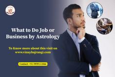  Are you unsure about your career path or business decisions? Let Dr. Vinay Bajrangi, a famous business astrologer, guide you with his expert insights. With his unique approach, you can find out what job or business suits you best based on your astrology. Don't let confusion hold you back! Book an online consultation today and take the first step towards a brighter future. Trust in the stars and make informed choices that align with your true potential. Contact us now and start your journey with Dr. Vinay Bajrangi! https://www.vinaybajrangi.com/career-astrology/job-or-business 